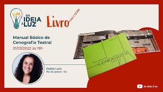 Basic Manual of Theatrical Scenography - Natália Lana Basic Manual of Theatrical Scenography - Natália Lana
