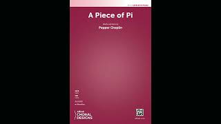 A Piece of Pi (SATB), by Pepper Choplin - Score & Sound