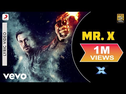 Mr. X - Lyric Video | Title Song | Emraan Hashmi | Amyra Dastur