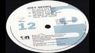 Joey Negro - Do What You Feel (Rhythm Supply Mix)