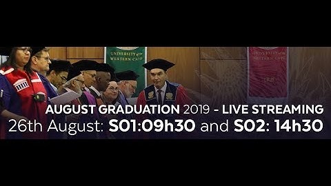 UWC 2019 Graduation: 26th August 2019 (S02 - 09.30)