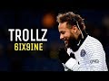 Neymar jr  trollz  6ix9ine  nicki minaj  skills  goals 2020 
