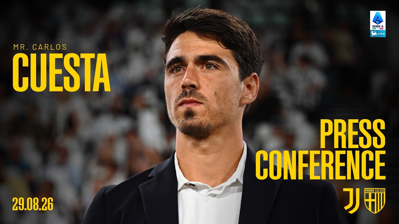 Press Conference | Carlos Cuesta | Juventus-Parma | Serie A Enilive 2026/27