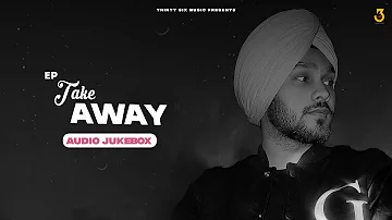 Take Away (EP) Puran Sidhu (Official Audio) SYNC | New Music Punjabi 2023