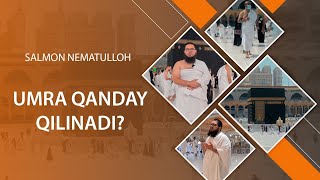 Umra qanday qilinadi?