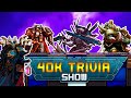 The warhammer 40k trivia game show