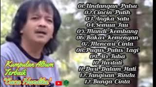 kumpulan album terbaik Caca Handika full album