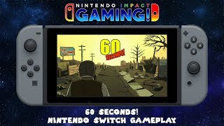 60 Seconds! | Nintendo Switch Gameplay