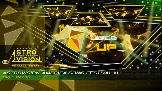 AstroVision America Song Festival #1 - Big 6 Recap