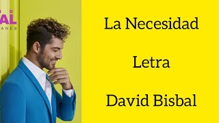 Watch David Bisbal La Necesidad video