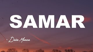 SAMAR - Della Monica || Akustik Cover || Lirik Video