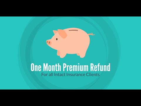 Intact Insurance One Month Premium Refund