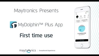 MyDolphin™ plus app by Maytronics – First Time Use screenshot 1