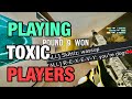 Playing Against TOXIC Players - Rainbow Six Siege