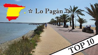 MURCIA - SAN PEDRO DEL PINATAR - 10 ULTIMATIVE Gründe für eine Reise nach LO PAGAN und dem MAR MENOR
