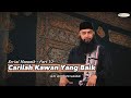 Serial Manasik Part 10  - Carilah Kawan Yang Baik