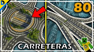 🏗CONSTRUYENDO una CIUDAD en Minecraft #80 - 🛣️GRANDES CARRETERAS Y AUTOPISTAS 🚗