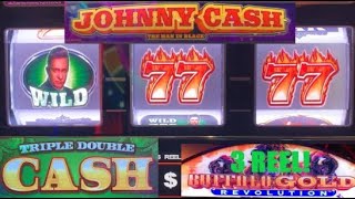 NEW! Triple Double Cash + Johnny Cash The Man in Black + 3 Reel Buffalo Gold Revolution slot play!