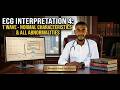 ECG Interpretation 4 | T Wave: Normal & Abnormal Patterns شرح رسم القلب من الصفر