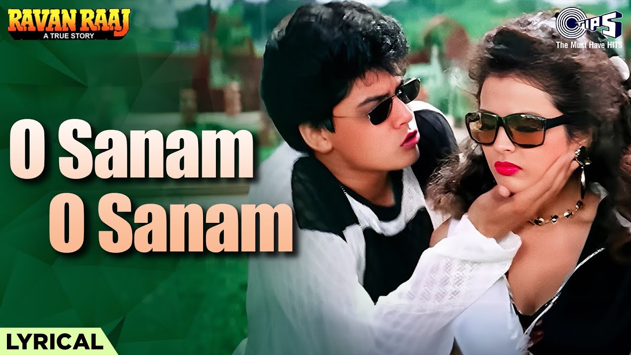 O Sanam O Sanam (Lyrical)