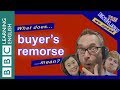 What does 'buyer's remorse' mean?