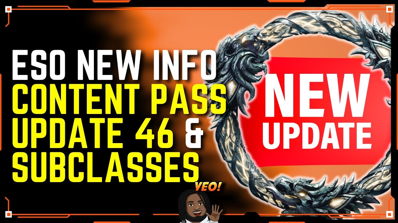 ESO: Content Pass, Update 46, & Subclasses EXPLAINED - YouTube