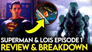 Superman & Lois Episode 1 Breakdown & Review - MAJOR Villain, Things Missed & Theories!
