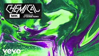 MK - Chemical (LP Giobbi Remix - ) Resimi