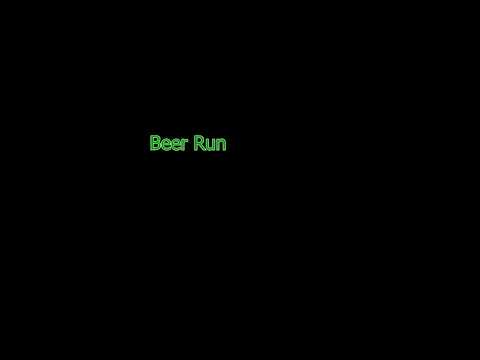 Beer Run