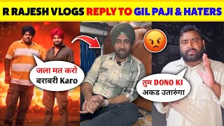 R Rajesh Vlogs Reply To Gill Paji & Pankaj Madheshiya , R Rajesh Vlogs Vs Gill Paji Controversy