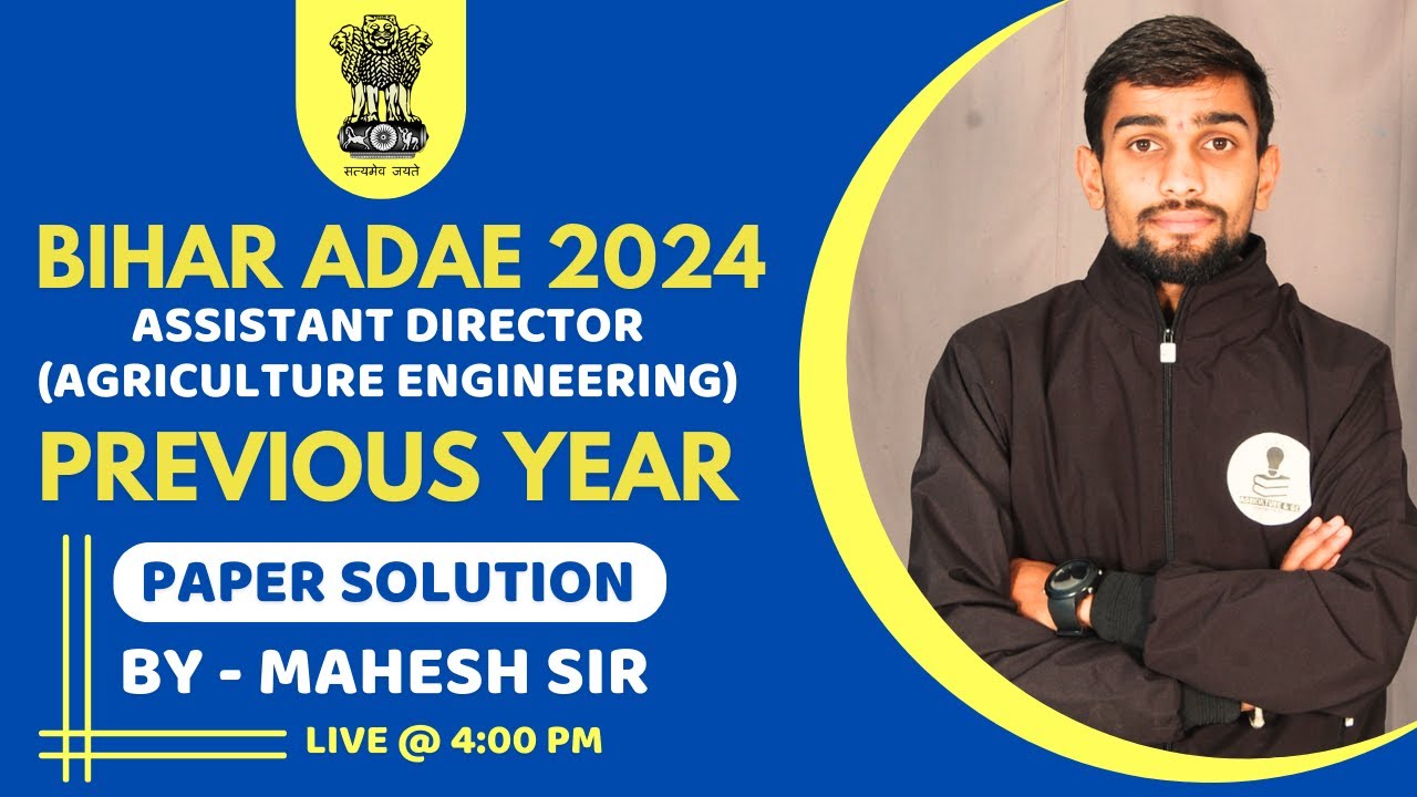 BPSC Assistant Director (Agriculture Engineering) Exam Previous Year Question Paper | BPSC ADAE EXAM