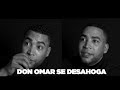 DON OMAR habla de su RELACIÓN con DIOS y sus PROBLEMAS con HÉCTOR DELGADO