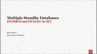 Part-1 - Multiple Standby Databases in EXADB-D and EXAC@C in OCI