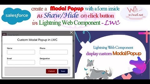 How to Create a Modal Popup With a Form Inside on Click Button in Lightning Web Component - LWC
