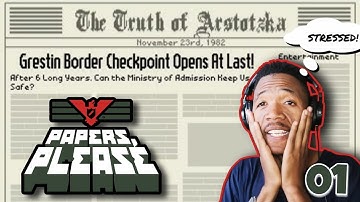MY FIRST JOB!!! | Papers Please Episode 1