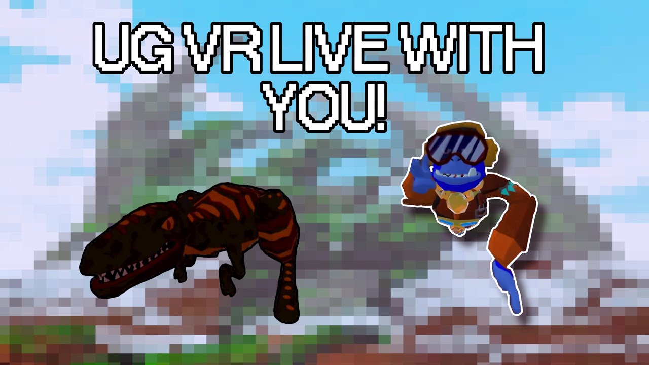 Playing ( UG VR ) with viewers! ( NEW FLYING UPDATE )