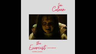 Ian Coleen - The Exorcist ( Original Radio Version )
