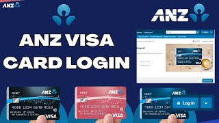 How to Login ANZ Visa Card 2024