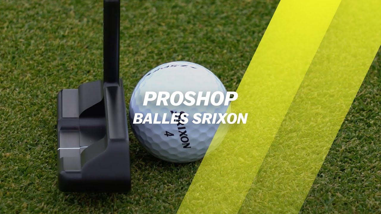 Proshop : On teste les balles Srixon