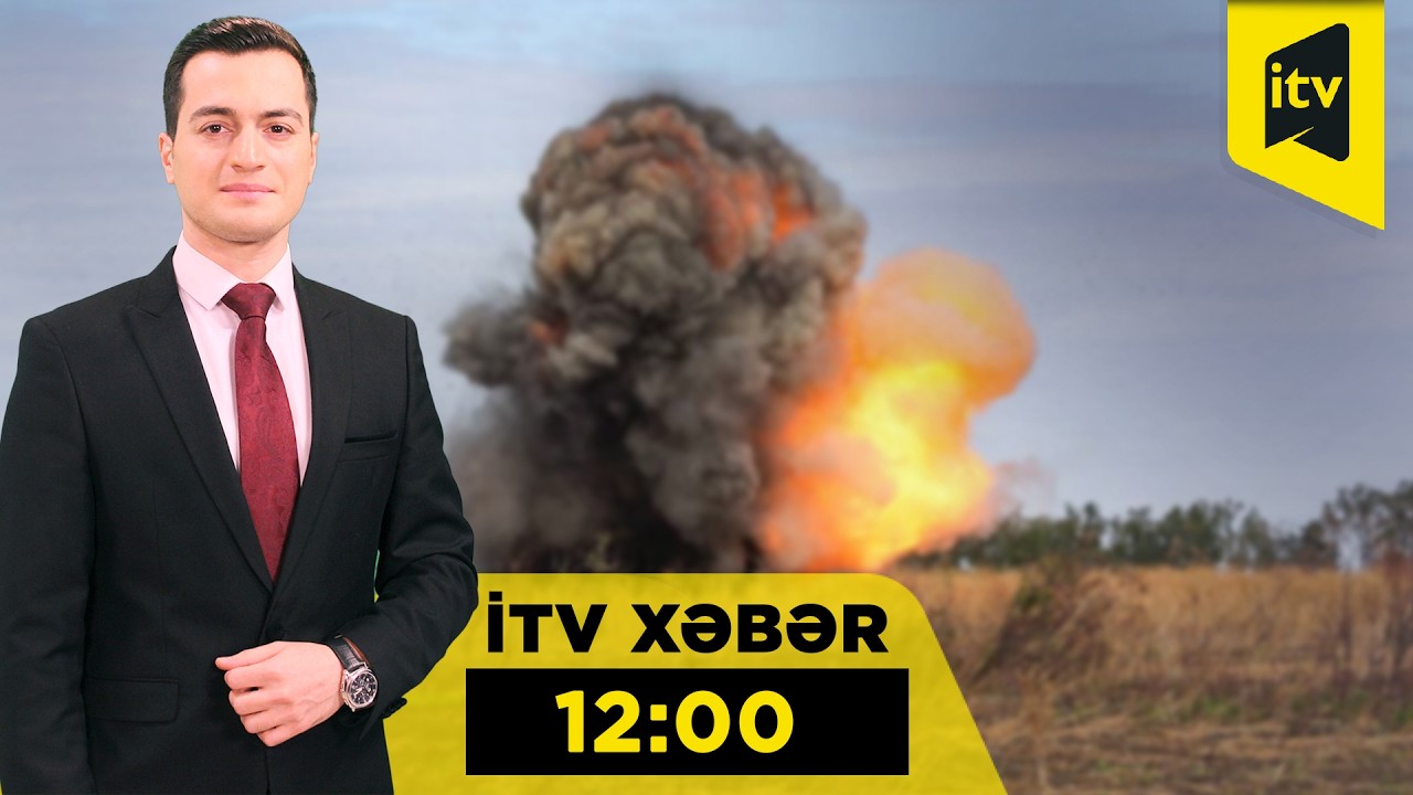 İTV Xəbər | 10.03.2026 | 12:00