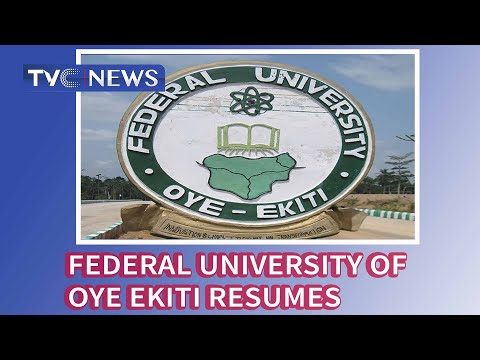 Federal University of Oye-Ekiti resumes academic activities after 8 weeks