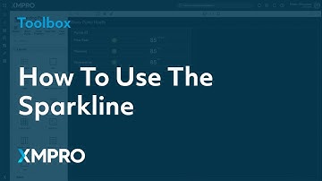 How To Use The Sparkline | XMPRO App Designer Toolbox