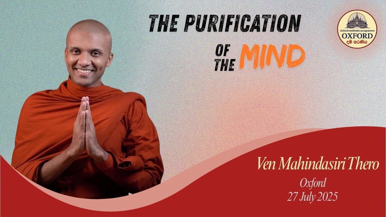 The purification of the mind - Ven Mahindasiri Thero