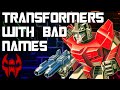 The worst names in transformers