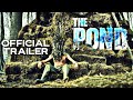 The pond official trailer 2023