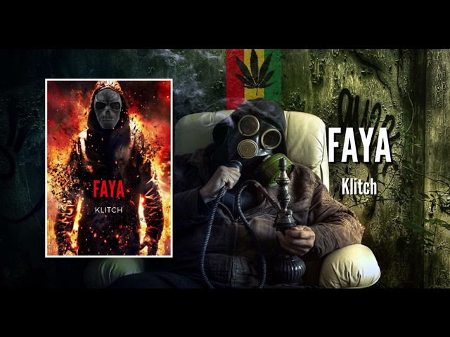 KLITCH - Faya