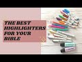 The Best Highlighters for your Bible
