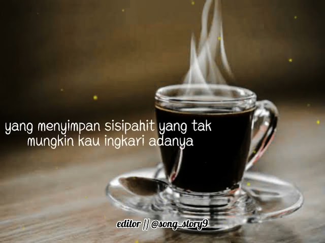 Story WA 30 detik   Kata Kata Bijak Tentang Kopi' class=