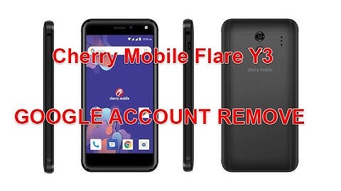 FRP REMOVE | Cherry Mobile Flare Y3 Oreo (8.1.0) FRP Remove FRP 2019