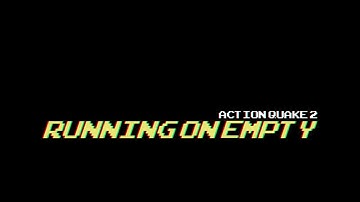 Action Quake 2 | Running On Empty | Fragmovie